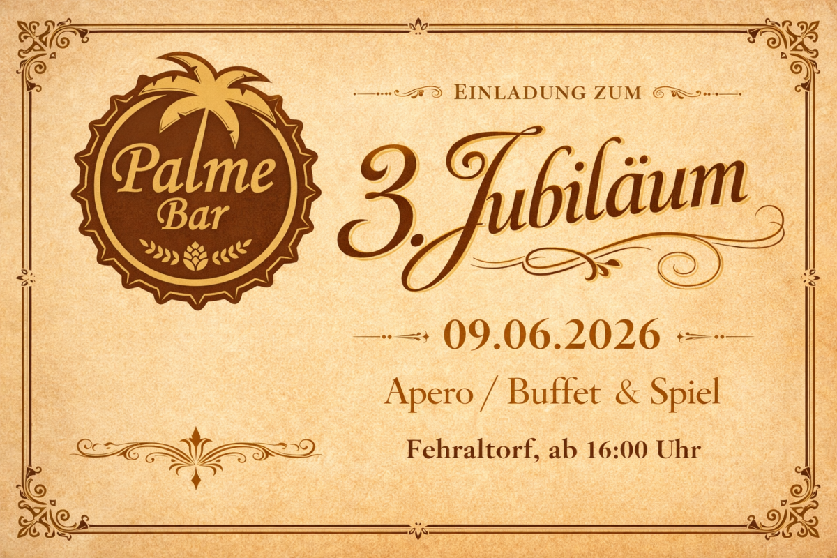 Palme Bar - 3. Palme Bar Jubiläum